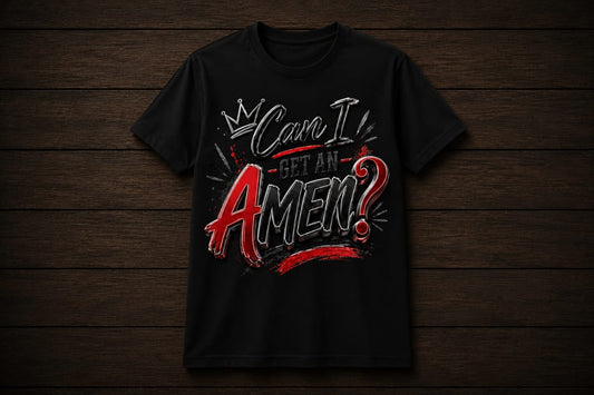 Can I Get An Amen T-shirt